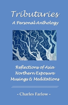 Paperback Tributaries: A Personal Anthology Book