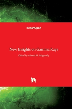 Hardcover New Insights on Gamma Rays Book