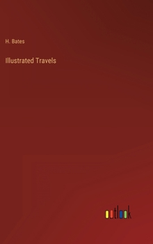 Hardcover Illustrated Travels Book