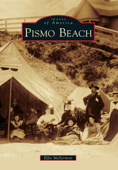 Pismo Beach - Book  of the Images of America: California