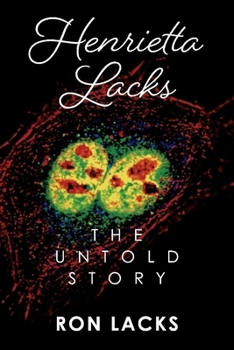 Paperback Henrietta Lacks the Untold Story Book