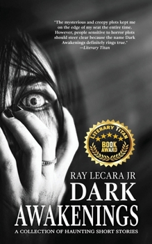 Paperback Dark Awakenings: A Collection of Haunting Short Stories Book