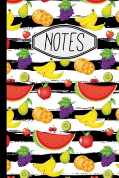 Paperback Notes: Fruit Notebook Fruit Notes Pattern Notebook 6"x9" 120 Lined Pages Book