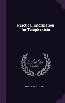 Hardcover Practical Information for Telephonists Book