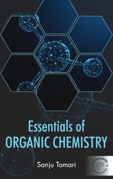 Essentials of Organic Chemistry
