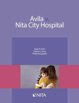 Paperback Avila v. Nita City Hospital: Case File Book