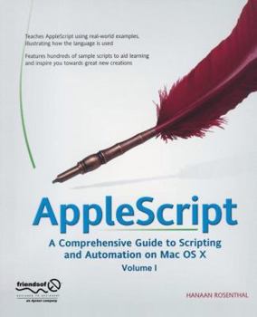 Paperback AppleScript: A Comprehensive Guide to Scripting and Automation on Mac OS X Book
