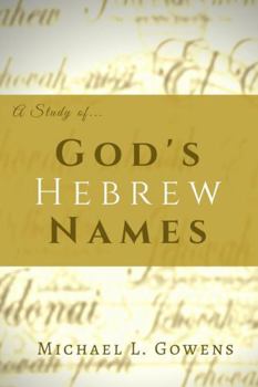 Paperback A Study of God's Hebrew Names Book