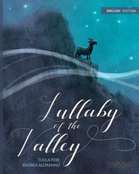 Paperback Lullaby of the Valley: Pacifistic book about war and peace Book