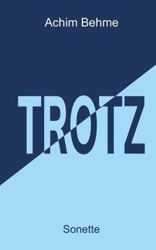 Paperback TROTZ - Sonette [German] Book