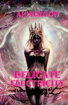 Paperback Delicate Electricity Book