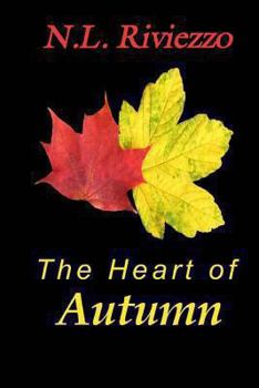 The Heart of Autumn - Book  of the Chained Ophelia