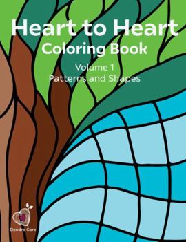 Spiral-bound Heart to Heart Coloring Book: Volume 1, Patterns and Shapes Book