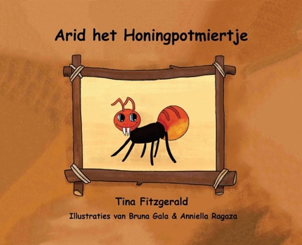 Arid het Honingpotmiertje