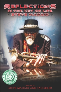 Paperback Reflections in the Key of Life: The Steve Madaio Story Book