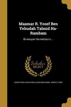 Paperback Maʾamar R. Yosef Ben Yehudah Talmid Ha-Rambam Book