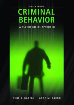 Hardcover Criminal Behavior: A Psychological Approach Book