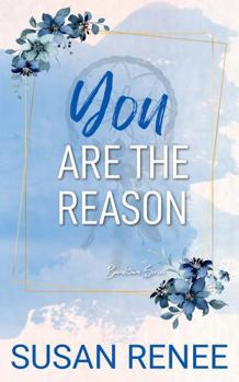 Paperback You Are the Reason: Special Edition Paperback (Bardstown Series Special Edition Paperbacks) Book