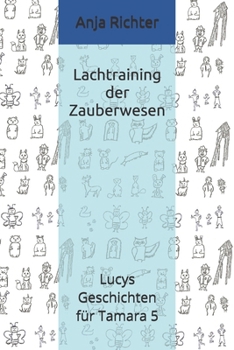 Paperback Lachtraining der Zauberwesen [German] Book