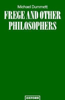 Paperback Frege and Other Philosophers Book