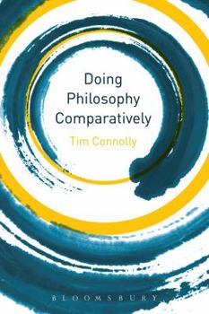 Paperback Doing Philosophy Comparatively Book