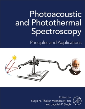 Paperback Photoacoustic and Photothermal Spectroscopy: Principles and Applications Book