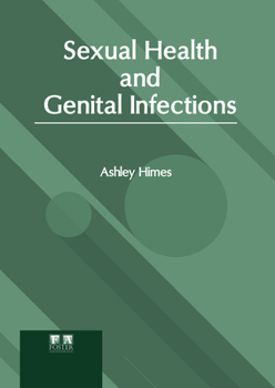 Hardcover Sexual Health and Genital Infections Book