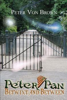 Paperback Peter Pan: Betwixt-and-Between Book