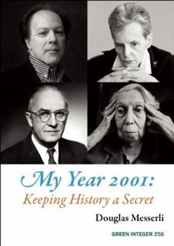 Paperback My Year 2001: Keeping History a Secret Book