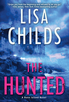 The Hunted (A Bane Island Novel)