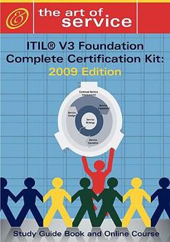 Paperback Itil V3 Foundation Complete Certification Kit: Study Guide Book and Online Course Book