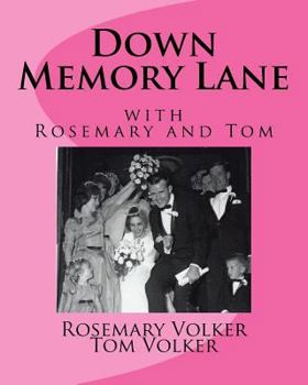 Paperback Down Memory Lane with Rosemary and Tom Book