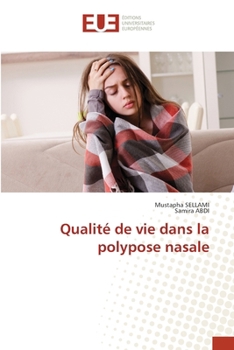 Paperback Qualité de vie dans la polypose nasale [French] Book
