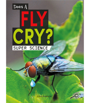 Paperback Does a Fly Cry? Book