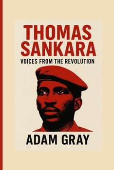 Paperback Thomas Sankara: Voices from the Revolution Book