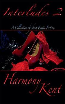 Interludes 2 (Interludes Short Erotic Fiction)