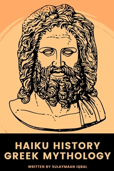 Paperback Haiku History: Greek Mythology Book