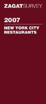 Paperback Zagat Survey 2007 New York City Restaurants Book