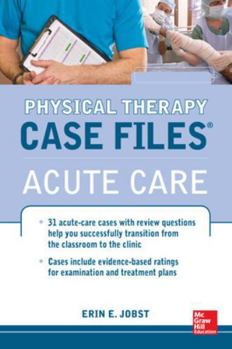 Paperback Physical Therapy Case Files: Acute Care Book