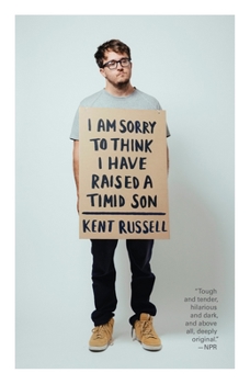 Paperback I Am Sorry to Think I Have Raised a Timid Son: A Memoir in Essays Book