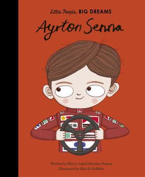 Hardcover Ayrton Senna (Little People, BIG DREAMS) Book