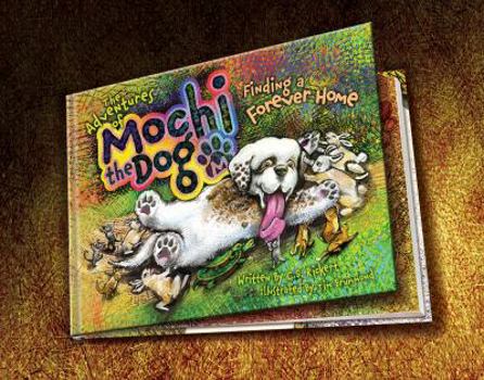 Tankobon Hardcover The Adventures of Mochi The Dog Book