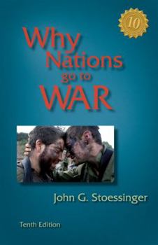 Paperback Why Nations Go to War Book