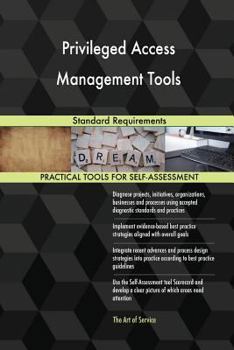 Paperback Privileged Access Management Tools Standard Requirements Book
