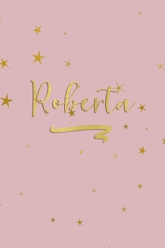 Paperback Roberta: Personalized Journal to Write In - Rose Gold Line Journal Book