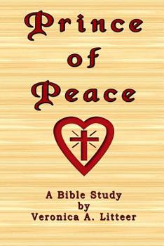 Paperback Prince of Peace: Bible Study Book