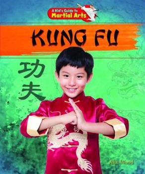 Kung Fu - Book  of the Kid's Guide to Martial Arts