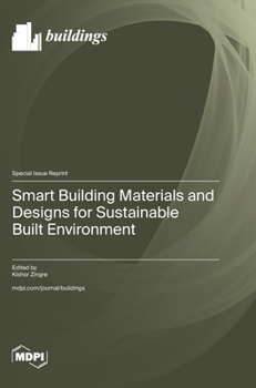 Hardcover Smart Building Materials and Designs for Sustainable Built Environment Book
