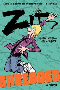 Zits: Shredded - Book  of the Zits novel