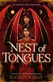 Nest of Tongues: A Page-Turning Vampire Horror from New York Times Bestselling Randy Ribay!